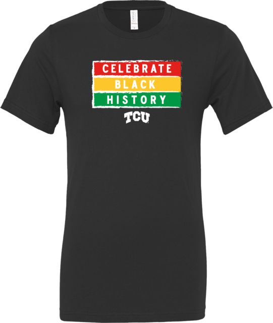 Texas Christian University Celebrate Black History Short Sleeve T-Shirt - ONLINE ONLY