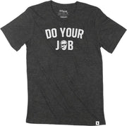 Texas Christian University Do Your Job T-Shirt