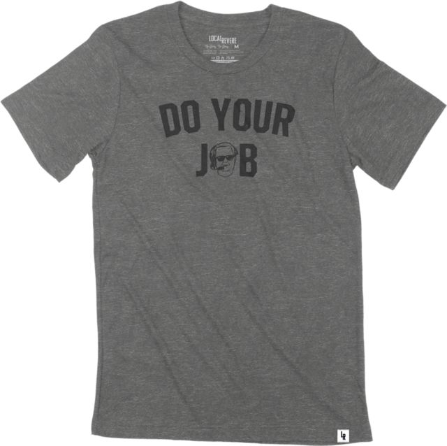 Texas Christian University Do Your Job T-Shirt