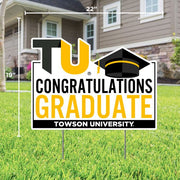 Towson University Grad Lawn Sign with Stakes