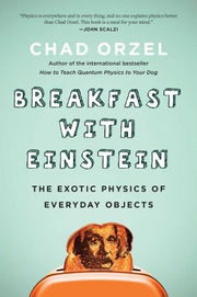 BREAKFAST WITH EINSTEIN